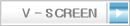 V - SCREEN